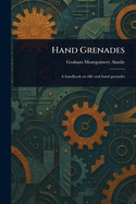 Hand Grenades