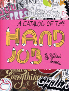 Hand Job: A Catalog of Type