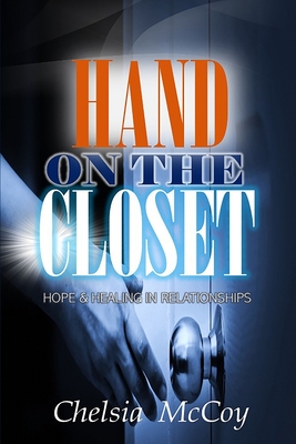 Hand On the Closet - McCoy, Chelsia