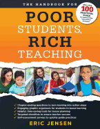 Handbook for Poor Students, Rich Teaching: (A Guide to Overcoming Adversity and Poverty in Schools)