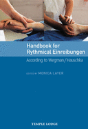 Handbook for Rhythmical Einreibungen: According to Wegman / Hauschka