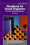 Handbook for Sound Engineers: The New Audio Cyclopedia - Ballou, Glen (Editor)
