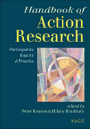 Handbook of Action Research: Participative Inquiry and Practice - Reason, Peter (Editor), and Bradbury-Huang, Hilary (Editor)