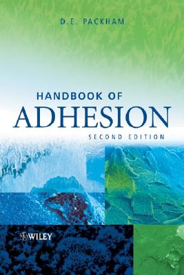 Handbook of Adhesion - Packham, D E (Editor)