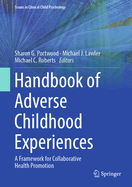 Handbook of Adverse Childhood Experiences: A Framework for Collaborative Health Promotion