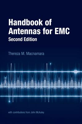 Handbook of Antennas for Emc, Second Edition - MacNamara, Thereza, and McAuley, John