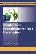 Handbook of Antioxidants for Food Preservation