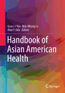 Handbook of Asian American Health
