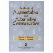 Handbook of Augmentative and Alternative Communication - Glennen, Sharon L, and Decoste, Denise C