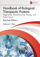 Handbook of Biological Therapeutic Proteins: Regulatory, Manufacturing, Testing, and Patent Issues