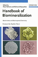 Handbook of Biomineralization: Biomimetic and Bioinspired Chemistry