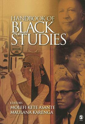 Handbook of Black Studies - Asante, Molefi Kete, and Karenga, Maulana