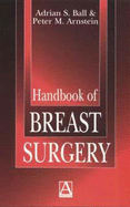 Handbook of Breast Surgery