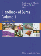 Handbook of Burns, Volume 1: Acute Burn Care