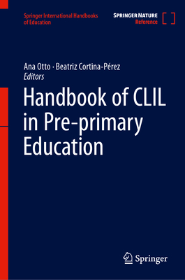 Handbook of CLIL in Pre-primary Education - Otto, Ana (Editor), and Cortina-Prez, Beatriz (Editor)