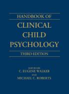 Handbook of Clinical Child Psychology