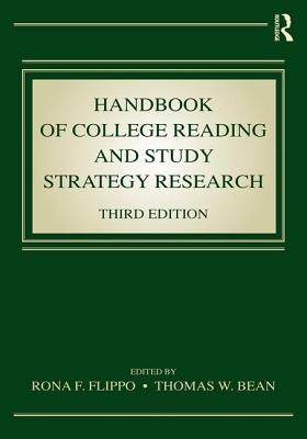 Handbook of College Reading and Study Strategy Research - Flippo, Rona F. (Editor), and Bean, Thomas W. (Editor)