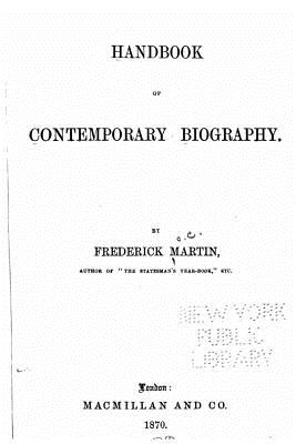 Handbook of Contemporary Biography - Martin, Frederick