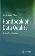 Handbook of Data Quality: Research and Practice