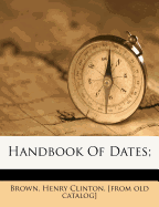 Handbook of Dates;