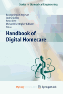 Handbook of Digital Homecare