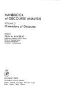 Handbook of Discourse Analysis Vol. 2: Dimensions of Discourse - Van Dijk, Teun A, Professor (Editor), and Dijk, Teun A Van Nteun An