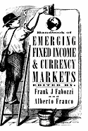Handbook of Emerging Fixed Income and Currency Markets