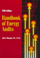 Handbook of Energy Audits - Thumann, Albert, and Fairmount Press