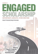 Handbook of Engaged Scholarship: Contemporary Landscapes, Future Directions: Volume 2: Community-Campus Partnerships Volume 2