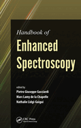 Handbook of Enhanced Spectroscopy