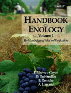 Handbook of Enology, the Microbiology of Wine and Vinifications