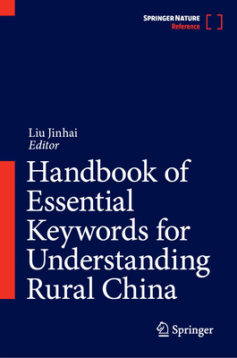 Handbook of Essential Keywords for Understanding Rural China - Jinhai, Liu (Editor)