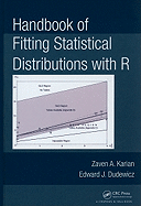 Handbook of Fitting Statistical Distributions with R