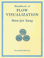 Handbook of Flow Visualization