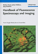 Handbook of Fluorescence Spectroscopy and Imaging: From Ensemble to Single Molecules