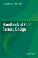 Handbook of Food Factory Design