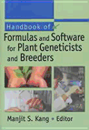 Handbook of Formulas and Software for Plant Geneticists and Breeders