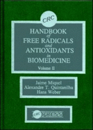 Handbook of Free Radicals and Antioxidants Biomedical: Volume II