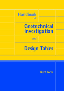 Handbook of Geotechnical Investigation and Design Tables - Look, Burt G