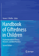 Handbook of Giftedness in Children: Psychoeducational Theory, Research, and Best Practices