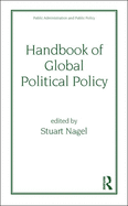 Handbook of Global Political Policy