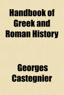 Handbook of Greek and Roman History