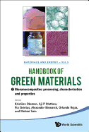 Handbook of Green Materials, Volume 5: Bionanocomposites: Processing, Character Ization and Properties
