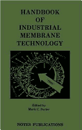 Handbook of Industrial Membrane Technology