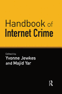 Handbook of Internet Crime