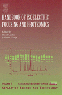 Handbook of Isoelectric Focusing and Proteomics: Volume 7