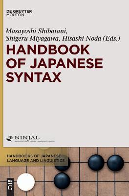 Handbook of Japanese Syntax - Shibatani, Masayoshi (Editor)