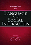 Handbook of Language and Social Interaction