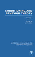 Handbook of Learning and Cognitive Processes, Volume 2: Conditioning and Behavior Theory