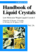 Handbook of Liquid Crystals, Low Molecular Weight Liquid Crystals I: Calamitic Liquid Crystals